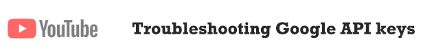 Troubleshooting Google API keys - Web 2.0 Directory plugin for WordPress